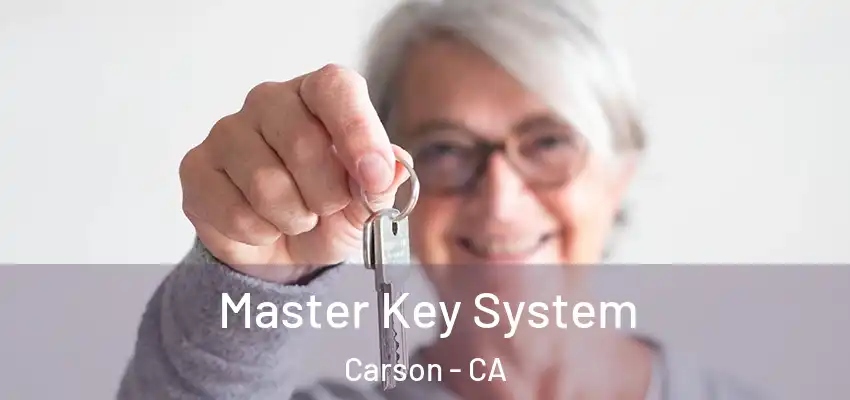  Master Key System Carson - CA