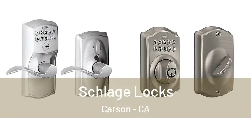  Schlage Locks Carson - CA