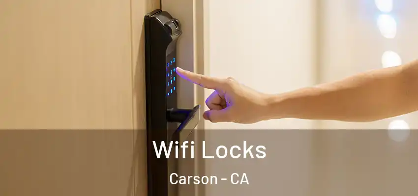  Wifi Locks Carson - CA
